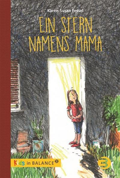 Ein Stern namens Mama (kids in BALANCE)