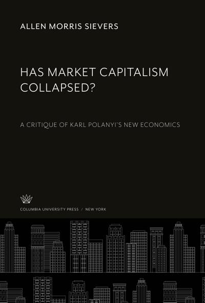 Has Market Capitalism Collapsed?