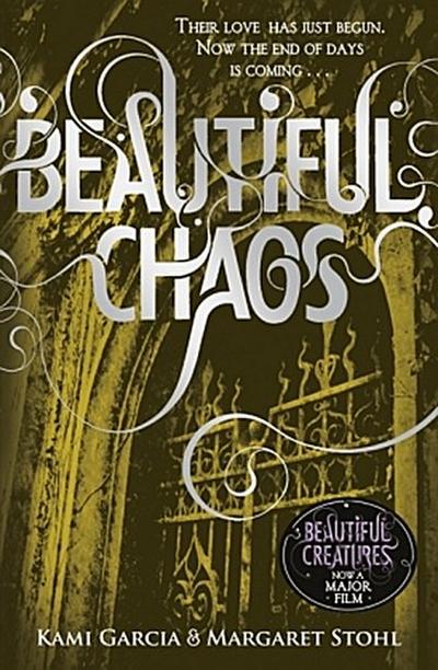 Beautiful Chaos (Book 3)