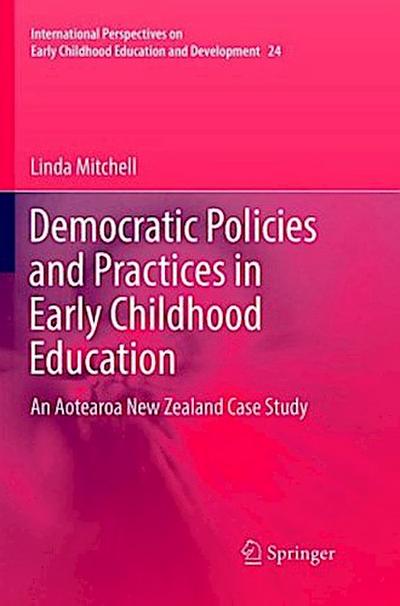 Democratic Policies and Practices in Early Childhood Education
