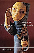 At Home With Saint Benedict