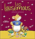 Leo Lausemaus will nicht aufräumen | Buch