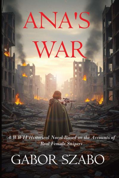 Ana’s War
