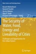 The Security of Water, Food, Energy and Liveability of Cities