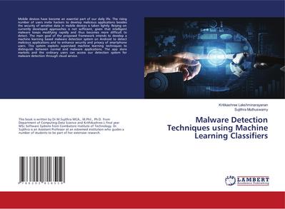 Malware Detection Techniques using Machine Learning Classifiers