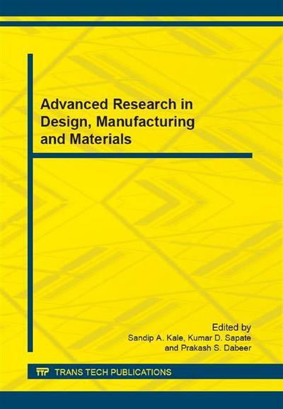 Advanced Research in Design, Manufacturing and Materials