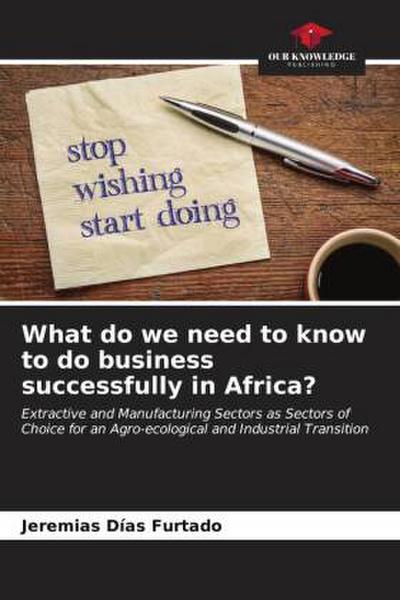 What do we need to know to do business successfully in Africa?