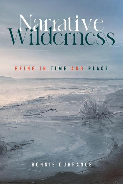 Narrative Wilderness