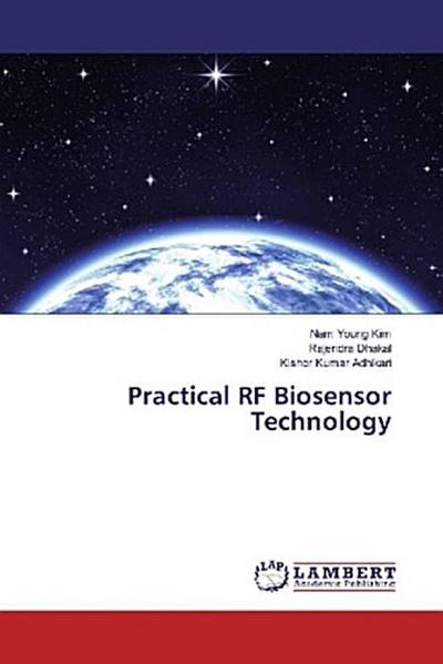 Practical RF Biosensor Technology