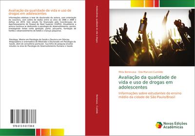 Avaliação da qualidade de vida e uso de drogas em adolescentes