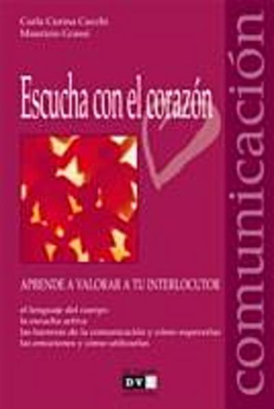 Escucha con el corazón