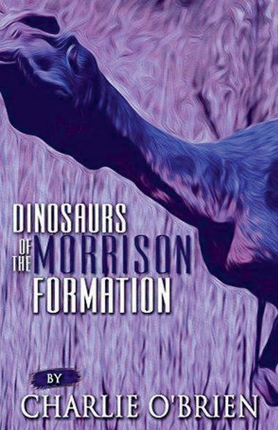 Dinosaurs of the Morrison Formation