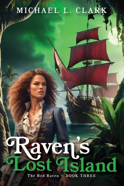 Raven’s Lost Island