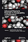 Advanced Polymeric Materials for Sustainability and Innovations