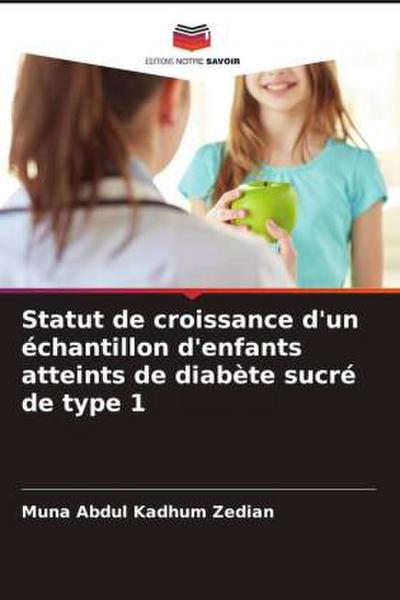 Statut de croissance d’un échantillon d’enfants atteints de diabète sucré de type 1