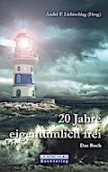 20 Jahre eigentümlich frei