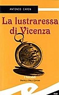 La lustraressa di Vicenza