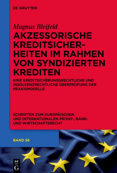 Akzessorische Kreditsicherheiten im Rahmen von syndizierten Krediten