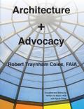 Architecture + Advocacy