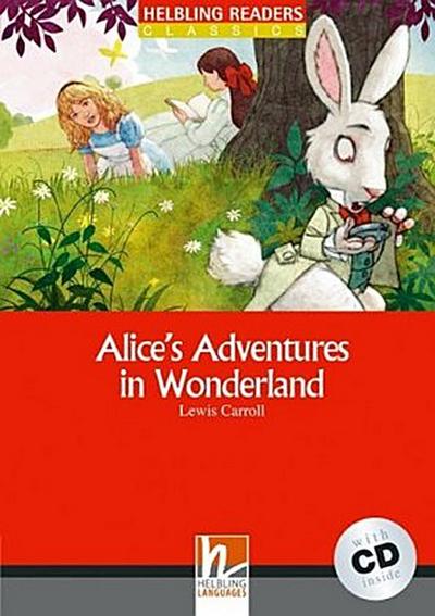 Alice’s Adventures in Wonderland, w. Audio-CD