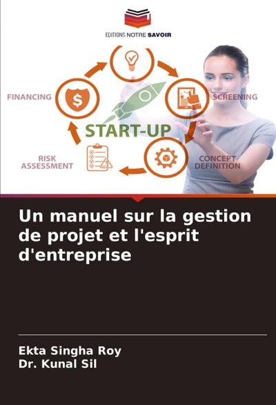 Un manuel sur la gestion de projet et l’esprit d’entreprise