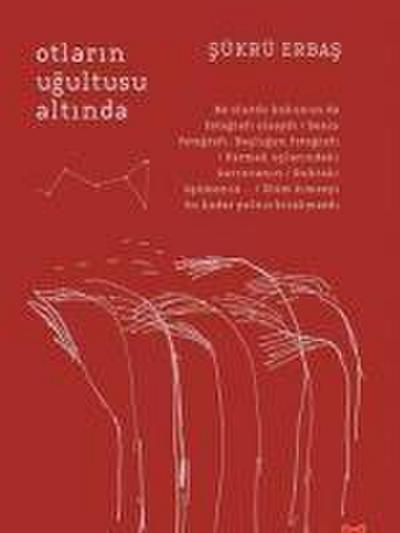 Otlarin Ugultusu Altinda