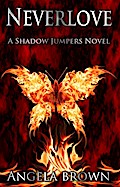 Neverlove (Shadow Jumpers, #1)