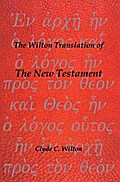 The Wilton Translation of the New Testament