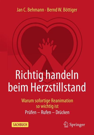 Richtig handeln beim Herzstillstand - Warum sofortige Reanimation so wichtig ist