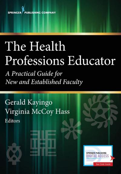 The Health Professions Educator