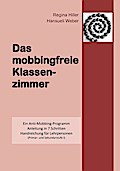 Das mobbingfreie Klassenzimmer