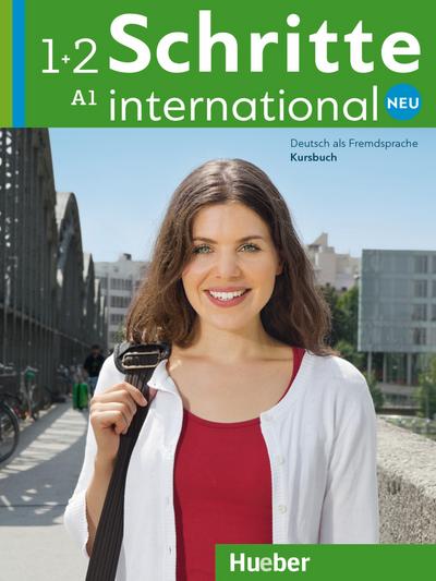 Schritte international Neu 1+2: Deutsch als Fremdsprache / Kursbuch