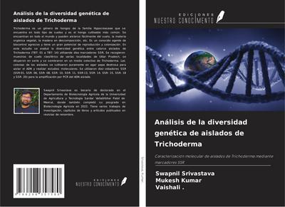 Análisis de la diversidad genética de aislados de Trichoderma