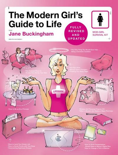 The Modern Girl’s Guide to Life