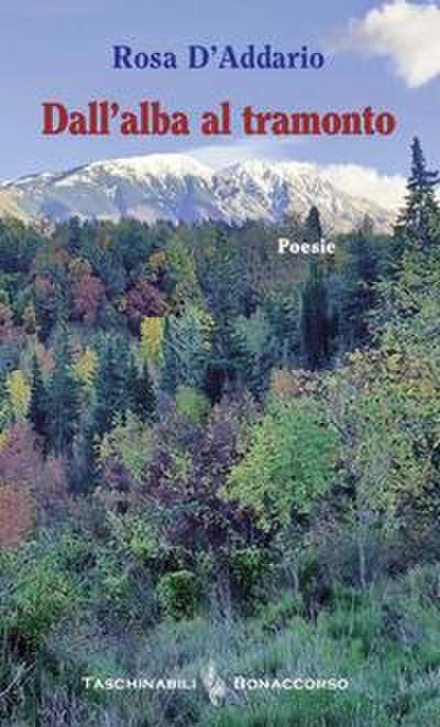 D’addario, R: Dall’alba al tramonto