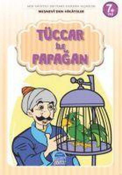 Tüccar ile Papagan - Mesneviden Hikayeler