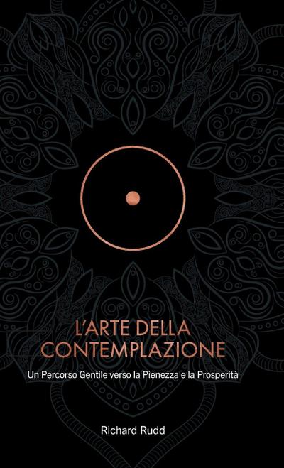 L’Arte della Contemplazione