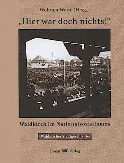 "Hier war doch nichts!"