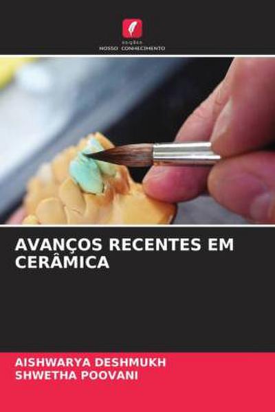 AVANÇOS RECENTES EM CERÂMICA