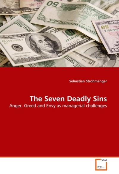 The Seven Deadly Sins - Sebastian Strohmenger