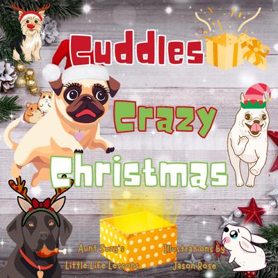 Cuddles’ Crazy Christmas
