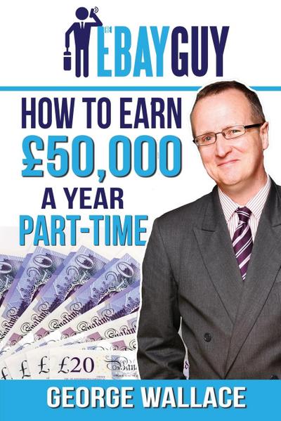 How to earn £50,000 a year part-time