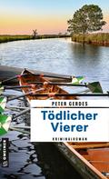 Tödlicher Vierer von Peter Gerdes | Ebook