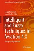 Intelligent and Fuzzy Techniques in Aviation 4.0