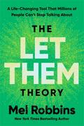 The Let Them Theory