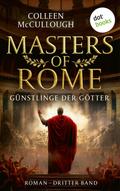 Günstlinge der Götter