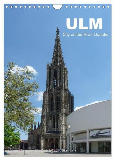 Ulm, City on the River Danube / UK-Version (Wall Calendar 2027 DIN A4 portrait), CALVENDO 12 Month Wall Calendar