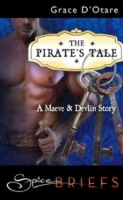 Pirate’s Tale (Mills & Boon Spice Briefs)