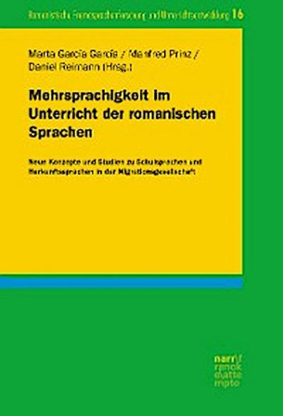 Mehrsprachigkeit im Unterricht der romanischen Sprachen