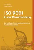 ISO 9001 in der Dienstleistung von Holger Meister | Ebook